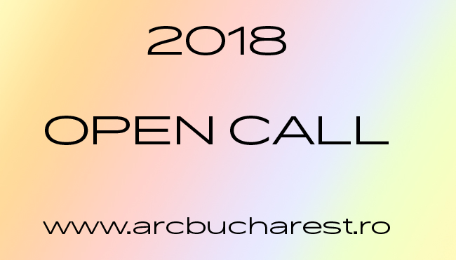 ARC Bucharest open call 2018